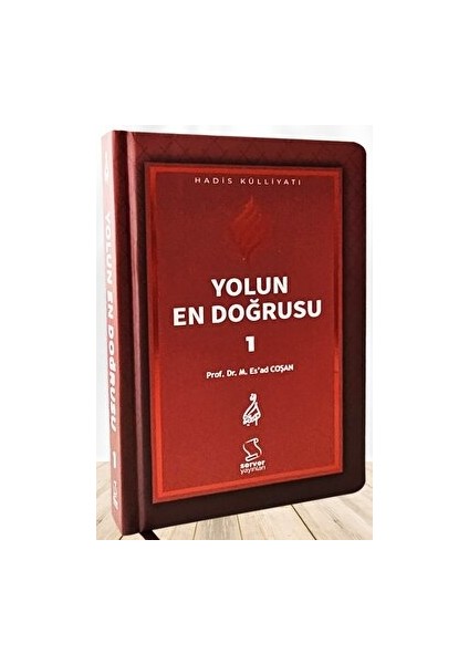 Yolun En Doğrusu - 1 - Mahmud Esad Coşan