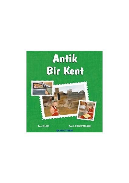 Antik Bir Kent - Sare Bilgen