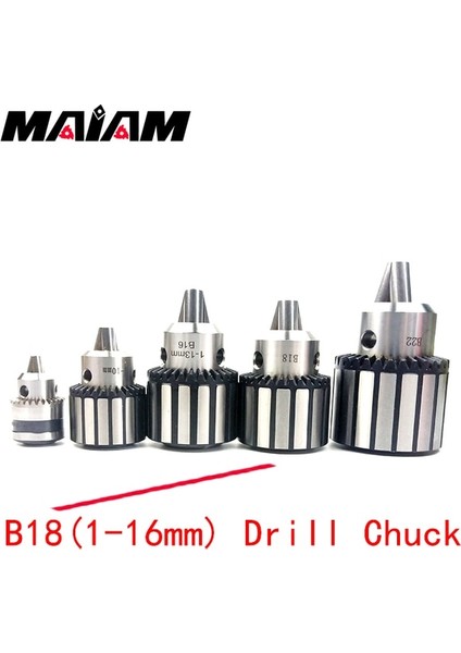B18(1-16MM) Matkap Chuck B10 B12 B16 B18 0.6-6mm 1-10MM 1-16MM 1-13MM 3-16MM 1-16MM Chuck Cnc Takım Tezgahı Matkap Aynası Rotasyon Sıkma (Yurt Dışından)