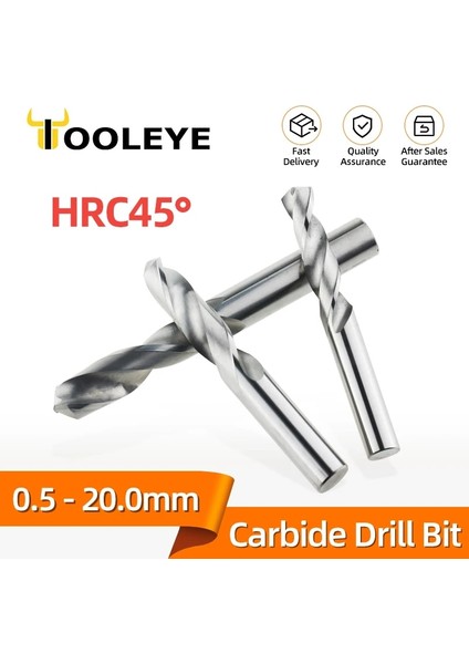 HRC45 12.7mm Tooleye HRC45° Karbür Matkap Ucu Metal Matkap Uçları Tungsten Çelik Matkaplar Cnc Torna Makinesi Alaşımlı Delme Araçları 0.5-20.0mm (Yurt Dışından) fiyatları