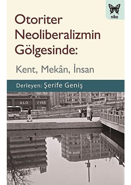 Otoriter Neoliberalizmin Gölgesinde