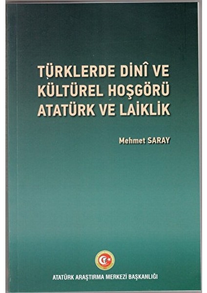 Türklerde Dini ve Kültürel Hoşgörü, Atatürk ve Laiklik