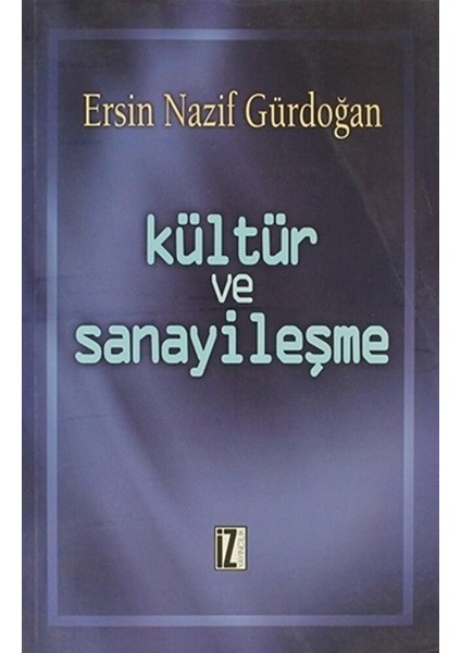 Kültür ve Sanayileşme