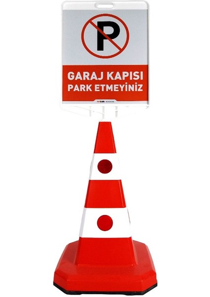 Garaj Kapısı Park Etmeyiniz Ultra Kedi Gözlü Trafik Koni Seti Trafik Dubası