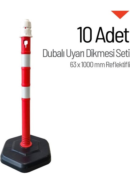 Dubalı Uyarı Dikmesi 63x1000 mm Reflektifli 10`lu Set fiyatları