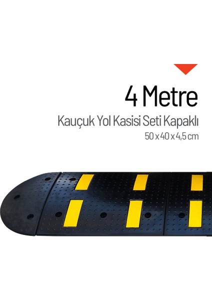 Kauçuk Hız Kesici Set Kapaklı, Yol Kasisi 4 metre