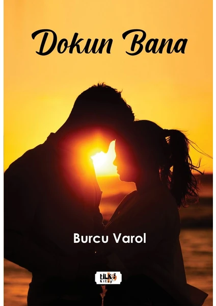 Dokun Bana - Burcu Varol