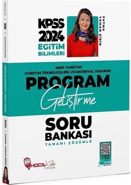 2024 KPSS Eğitim Bilimleri Program Geliştirme Sınıf Yönetimi Öğretim Teknolojileri ve Materyal Tasarımı Soru Bankası