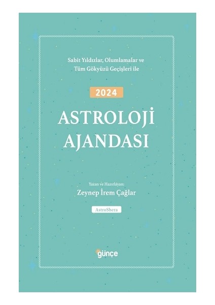 2024 Astroloji Ajandası - Zeynep İrem Çağlar