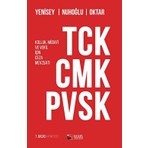 Ulus Medya Yayıncılık TCK - CMK - PVSK (Kolluk, Müdafi ve Vekil İçin Ceza Mevzuatı) - Feridun Yenisey