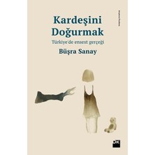 Kardeşini Doğurmak