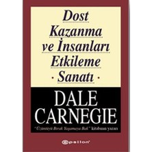 Dost Kazanma ve Insanları Etkileme Sanatı
