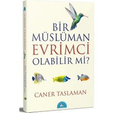Bir Müslüman Evrimci Olabilir Mi?