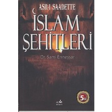 Asr-I Saadette Islam Şehitleri