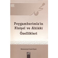 Peygamberimizin Kişisel ve Ahlaki Özellikleri