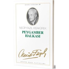 Peygamber Halkası : 23 - Necip Fazıl Bütün Eserleri