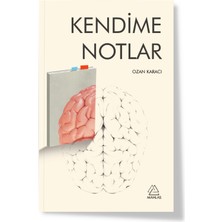 Kendime Notlar  -   Ozan Karacı