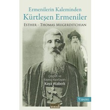 Ermenilerin Kaleminden Kürtleşen Ermeniler
