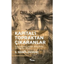 Kapitali Topraktan Çıkaranlar