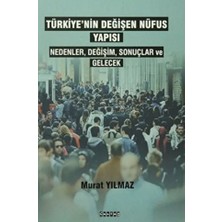 Türkiye'nin Değişen Nüfus Yapısı