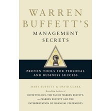 Warren Buffett's Management Secrets: Proven Tools For Personal And Business Success