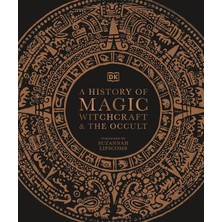 A History Of Magic, Witchcraft And The Occult