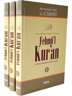 Fehmü'l Kur'an - Siyer Eşliğinde Kur'anı Anlamak (3 Cilt Takım)