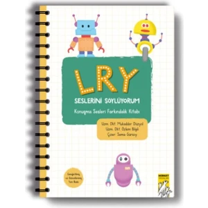 L R Y Seslerini Söylüyorum