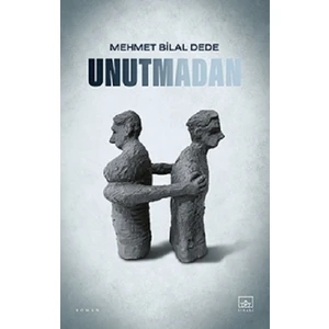 Unutmadan - Mehmet Bilal Dede