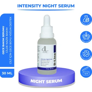 D-LİNE İNTENSİTY NİGHT SERUM 30 ml Yenileyici, Onarıcı Gece Serumu