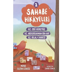 Sahabe Hikayeleri 2. Kitap - Merve Sultan Gündüz