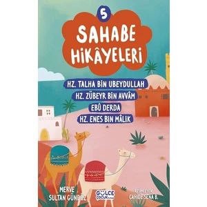 Sahabe Hikayeleri 5 - Merve Sultan Gündüz