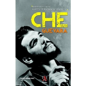 Che Guevara - Yaşar Şahin Anıl