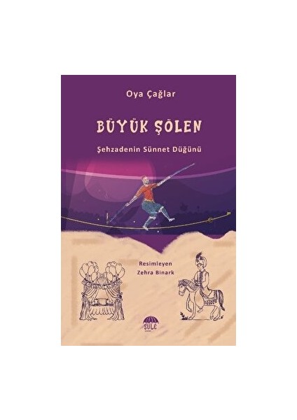 Büyük Şölen - Oya Çağlar