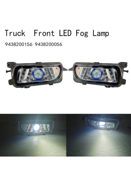 Ön Sağ LED Sis Lambası Gündüz Farları Benz Actros Mp2 Mp3 Kamyon 9438200156 9438200056 (Yurt Dışından) modelleri