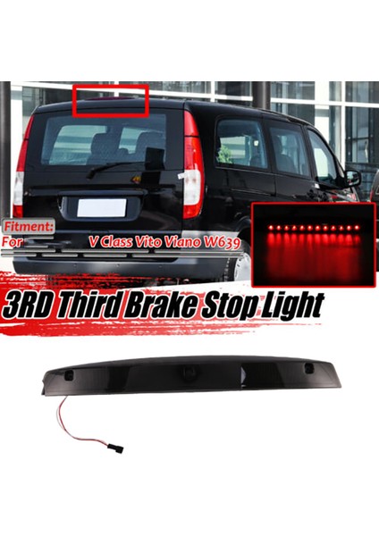 Araba 3rd Arka Üçüncü Fren Lambası Stop Lambası Mercedes Benz Vito Viano W639 A6398200056 6398200056 (Yurt Dışından) fiyatları
