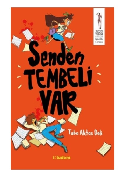 Senden Tembeli Var - Tuba Aktaş Deli