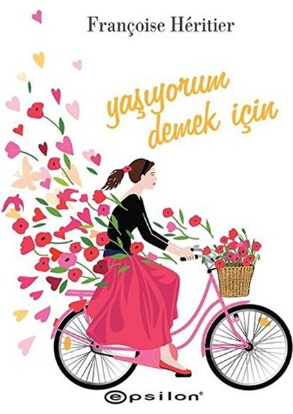 Yaşıyorum Demek Için