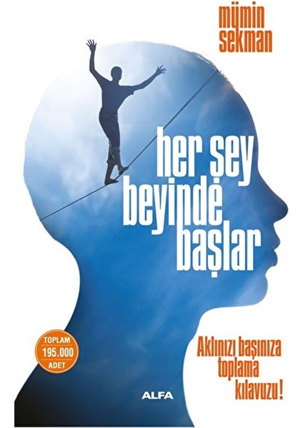 Her Şey Beyinde Başlar