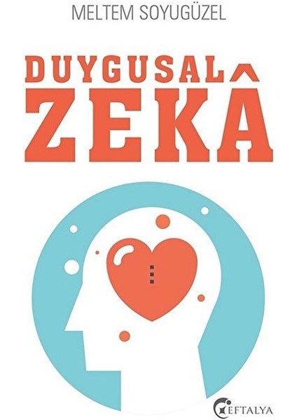 Duygusal Zeka