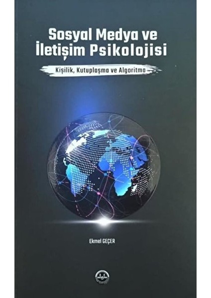 Sosyal Medya ve Iletişim Psikolojisi