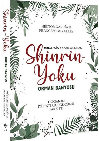 Shinrin-Yoku Orman Banyosu