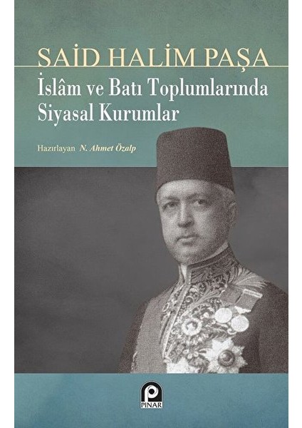 Islam ve Batı Toplumlarında Siyasal Kurumlar