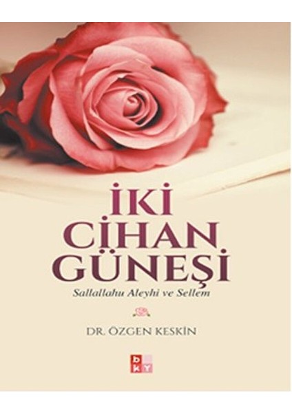 Iki Cihan Güneşi