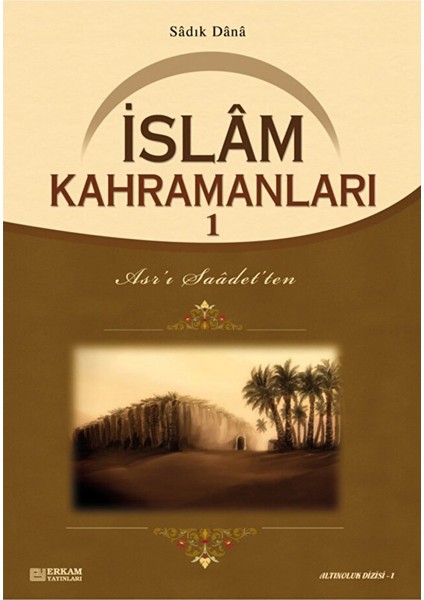 Islam Kahramanları - 1