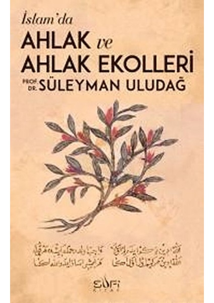 Islamda Ahlak ve Ahlak Ekolleri