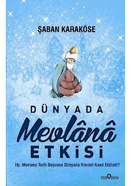 Dünyada Mevlana Etkisi