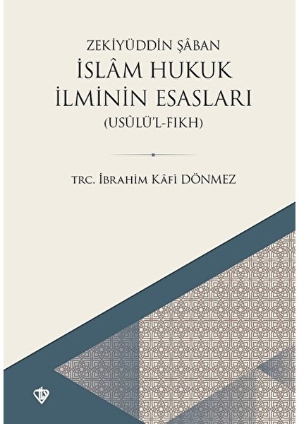 Islam Hukuk Ilminin Esasları