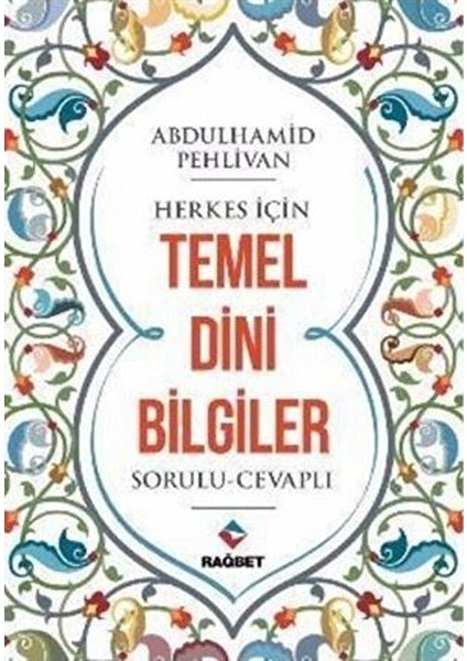 Herkes Için Temel Dini Bilgiler