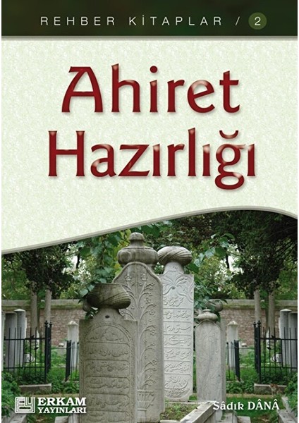 Ahiret Hazırlığı